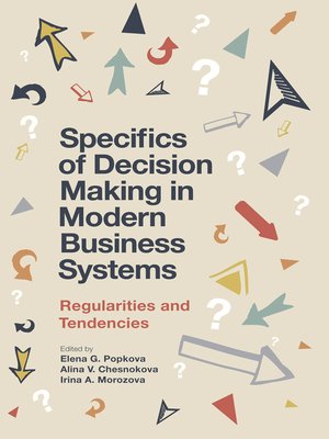 cover image of Specifics of Decision Making in Modern Business Systems